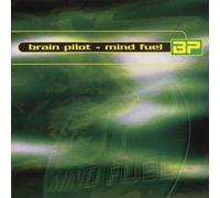 Brain Pilot - Mind Fuel [Import]