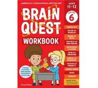 Brain Quest Workbook 6th Grade Revised Edition by Workman Publishing Workman Publishing (Auteur)