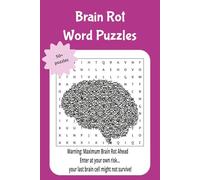 Brain rot word puzzles: Warning: Maximum Brain Rot Ahead Enter at your own risk… your last brain cell might not survive!
