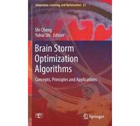 Brain Storm Optimization Algorithms
