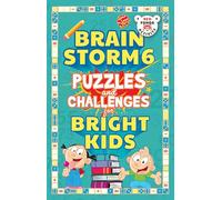 Brain Storm : Casse-têtes et défis pour enfants intelligents