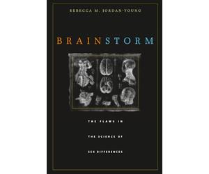 Brain Storm: The Flaws in the Science of Sex Differences