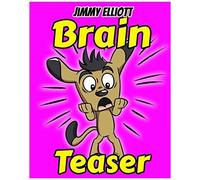 Brain Teaser: Most Mysterious And Mind-Stimulating Riddles, Lateral-Thinking, Tricky Questions, Funny Challenges That Kids And Families Will Love - Pink