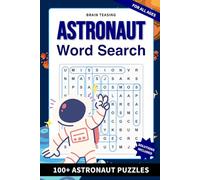 Brain-Teasing Astronaut Word Search: 100+ Cosmic Space Exploration Puzzles | Brain-Boosting Easy to Hard Challenges | 6 x 9 Inches | Galactic Adventure and Stress Relief