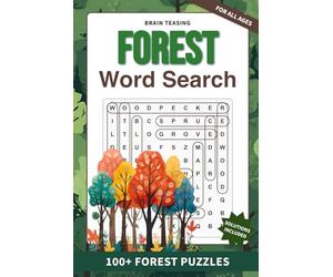 Brain-Teasing Forest Word Search: 100+ Enchanted Forest Puzzles | Brain-Boosting Easy to Hard Challenges | 6 x 9 Inches | Nature-Themed Relaxation and Adventure