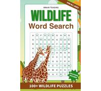 Brain-Teasing Wildlife Word Search: 100+ Fascinating Wildlife Puzzles | Brain-Boosting Easy to Hard Puzzles | 6 x 9 Inches | Nature Exploration and Stress Relief