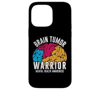 Brain Tumor Warrior Mental Health Awareness Women Men Kids Coque pour iPhone 14 Pro Max