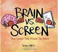 Brain vs. Screen How Screen Time Affects Our Brains - Bethany Barton - Viking Books for Young Readers - ebook (ePub) - Livre