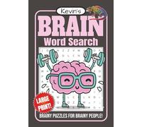 Brain Word Search Puzzle Book: Word Searches with Easy to Read, Large Print about Brains, Logic, Memory, Teasers and More | 6 x 9 inches | 110 pages | 55 Puzzles