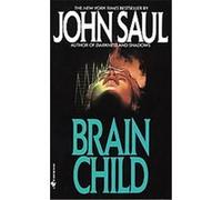 Brainchild John Saul (Auteur)
