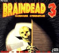 Braindead 3 by Various Artists (1995-12-18)