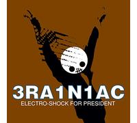 Brainiac - Electro-Shock for President [Import]