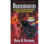 Brainmakers David H. Freedman (Auteur)