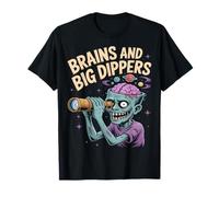 Brains and Big Dippers Astronome Zombie drôle T-Shirt