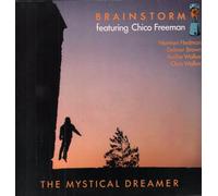 Brainstorm Featuring Chico Freeman - The Mystical Dreamer [Vinyl LP]