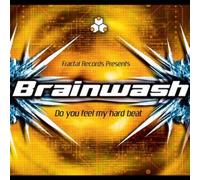 Brainwash - Do You Feel My Heart Beat [Import]