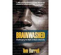 Brainwashed Tom Burrell (Auteur)