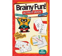 Brainy Fun! Activity Book for Kids 6+ with Answers: Word Searches, Colouring Pages, Mazes, Find-the-Object Puzzles and More with Staro Bravera