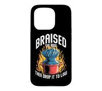 Braise The Roof, Then Drop it to Low. Chef Puns Coque pour iPhone 15 Pro