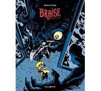 Braise - Tome 2 - Enfants indignes