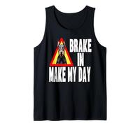Brake in Make My Day - Protection Amusante pour Chien et Chiot Débardeur