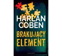 Brakujący element - Harlan Coben (livre en polonais)