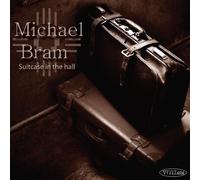 Bram, Michael - Suitcase in the Hall
