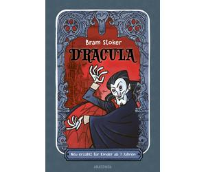 Bram Stoker Chr Dracula. Neu erzählt für Kinder ab 7 Jahren: Klassiker i (Poche)