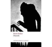 Bram Stoker Dracula (Poche) Oxford World's Classics