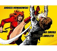 Brama smoka W³adca amuletu Andrzej Nowakowski (Buch auf Polnisch)