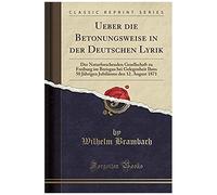 Brambach, W: Ueber Die Betonungsweise In Der Deutschen Lyrik