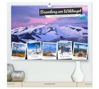 Bramberg am Wildkogel (hochwertiger Premium Wandkalender 2026 DIN A2 quer), Kunstdruck in Hochglanz: Schöne Impressionen von Bramberg am Wildkogel im Nationalpark Hohe Tauern