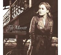 Bramble Rose (CD) by Tift Merritt (2002-06-04)