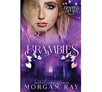 Brambles: Ya Paranormal Romance And Sleeping Beauty Adaption (1) (The Brambles)