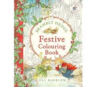 Brambly Hedge: Festive Colouring Book
