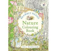 Brambly Hedge: Nature Colouring Book