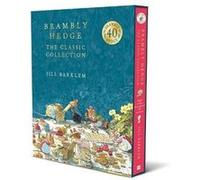 Brambly Hedge The Classic Collection by Jill Barklem Hardcover Book Jill Barklem, (Auteur)
