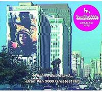 Bran Van 3000 - Greatest Hits [Import]