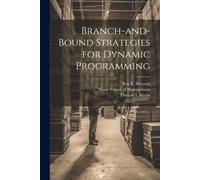Branch-And-Bound Strategies For Dynamic Programming