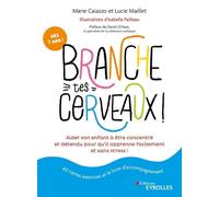 Branche tes cerveaux !: Aider son enfant à être concentré et détendu pour qu'il apprenne facilement et sans stress ! 40 cartes exercices et le livre d'accompagnement. Préface de David O'Hare