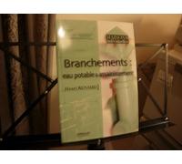 Branchements : Eau potable et assainissement