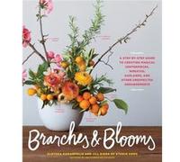 Branches Blooms by Jill Rizzo Alethea Harampolis, Jill Rizzo (Auteur)