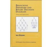 Branching Programs and Binary Decision Diagrams - [Version Originale] Ingo Wegener, Peter Hammer (Auteur)