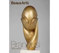Brancusi: AU CENTRE POMPIDOU