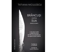 Brancusi contra SUA - Tatiana Niculescu