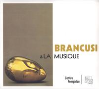 Brancusi Et La Musique
