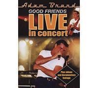 Brand, Adam - Adam Brand-Good Friends-Live in Concert [Import]