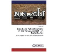 Brand And Public Relations In The Taiwanese Not-For-Profit Sector