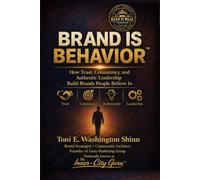 Brand Is Behavior