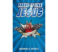 Brand It Like Jesus